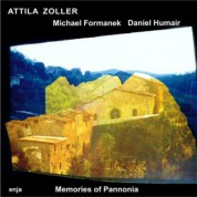 Attila Zoller: Memories of Pannonia - Plak