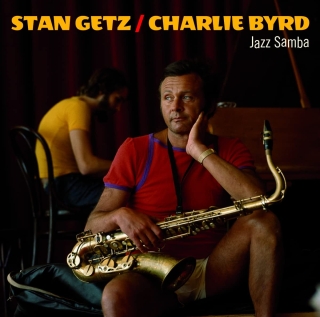 Stan Getz, Charlie Byrd: Jazz Samba - CD