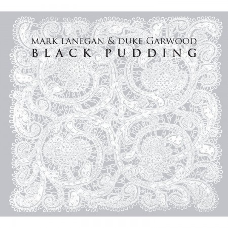 Mark Lanegan, Duke Garwood: Black Pudding - CD