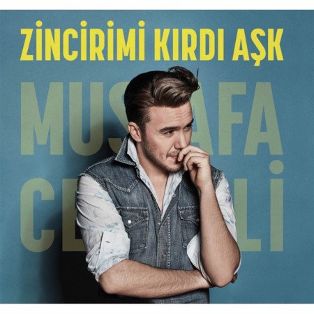 Mustafa Ceceli: Zincirimi Kırdı Aşk - CD