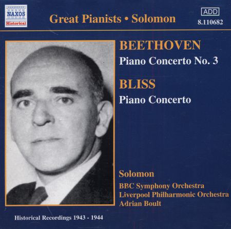 Solomon Cutner: Beethoven / Bliss: Piano Concertos (Solomon) (1943-1944) - CD