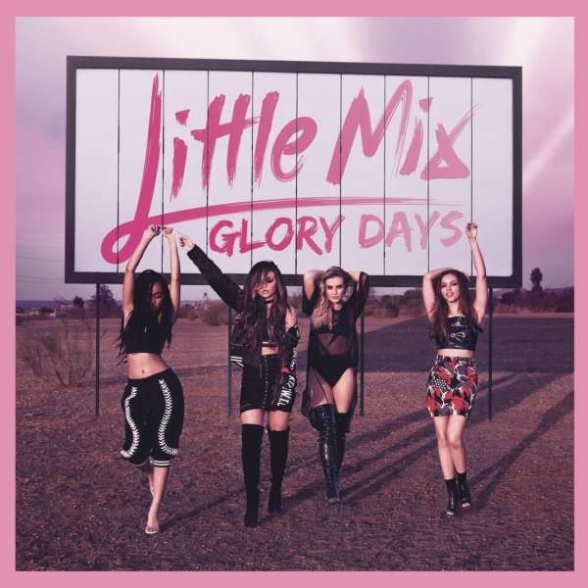 Little Mix: Glory Days - CD Foto #1