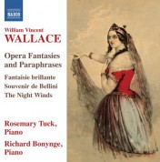 Rosemary Tuck: Wallace: Opera Fantasies and Paraphrases - CD