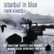 Istanbul in Blue - CD