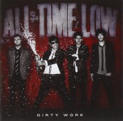 All Time Low: Dirty Work - CD