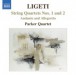 Ligeti, G.: String Quartets - CD