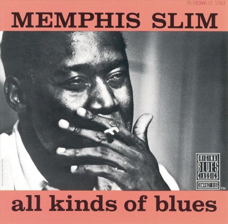 Memphis Slim: All Kinds Of Blues - CD