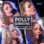 Polly Gibbons: Many Faces of Love - CD