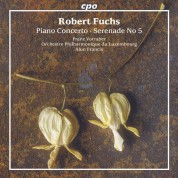 Franz Vorraber, Alun Francis, Orchestre Philharmonique du Luxembourg: Fuchs: Piano Concerto, Serenade No. 5 - CD