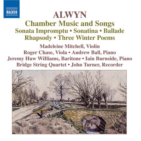 Alwyn: Sonata Impromptu / Sonatina / Ballade / Rhapsody / 3 Winter Poems / Songs - CD