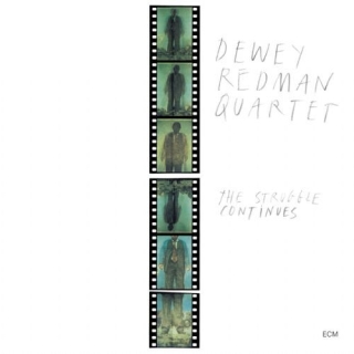 Dewey Redman Quartet: The Struggle Continues - CD