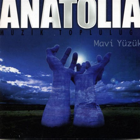 Anatolia: Mavi Yüzük - CD