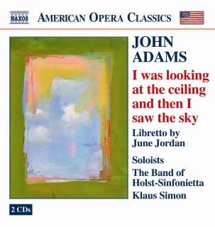 Çeşitli Sanatçılar: Adams: I Was Looking at the Ceiling and Then I Saw the Sky - CD