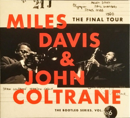 Miles Davis, John Coltrane: The Final Tour (The Bootleg Series, Vol. 6) - CD