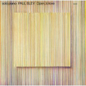 Paul Bley: Open, To Love (Luminessence Series) - Plak