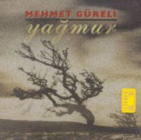 Mehmet Güreli: Yağmur - CD