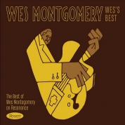 Wes Montgomery: Wes’s Best: The Best Of Wes Montgomery On Resonance - CD