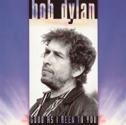 Bob Dylan: Good As I Been To You - Plak