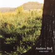 Andrew Bird: Noble Beast - CD