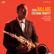 John Coltrane: Ballads + 2 Bonus Tracks (Limited Edition) - Plak