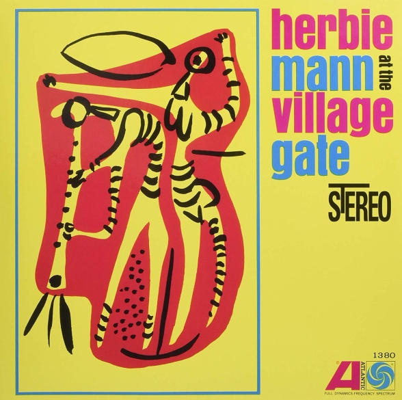 Herbie Mann: At The Village Gate - Plak Foto #1