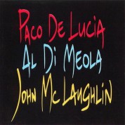 Paco de Lucia, Al Di Meola, John McLaughlin: The Guitar Trio - CD