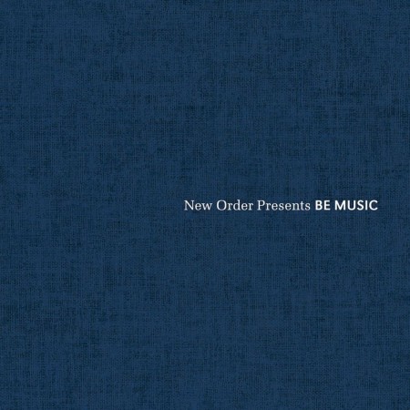 Çeşitli Sanatçılar: New Order Presents Be Music - Plak