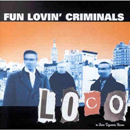 Fun Lovin' Criminals: Loco - CD