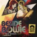 Beside Bowie: The Mick Ronson Story the Soundtrack - Plak
