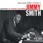 Jimmy Smith: Groovin' At Smalls' Paradise Volume 1 - Plak