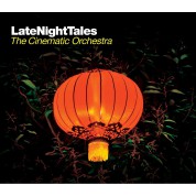 The Cinematic Orchestra: Late Night Tales: The Cinematic Orchestra - Plak