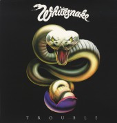 Whitesnake: Trouble - Plak
