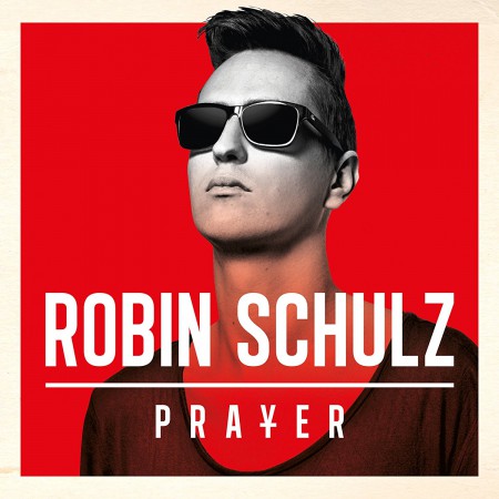 Robin Schulz: Prayer - CD