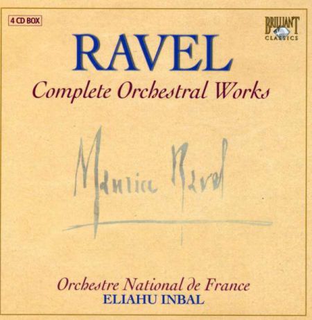 Choeur et Orchestre National de France, Eliahu Inbal: Ravel: Complete Orchestral Works (EUR) - CD