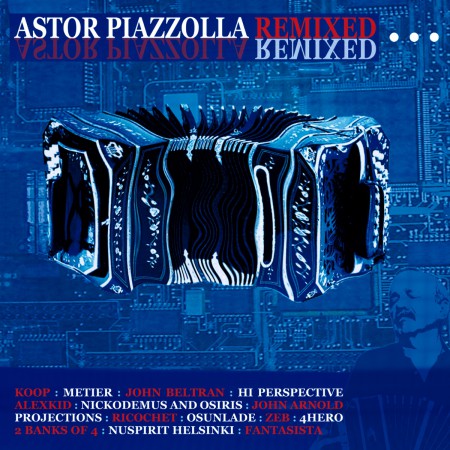 Astor Piazzolla Remixed - CD