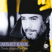Ahmet Kaya: Dosta Düşmana Karşı - CD