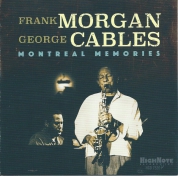 Frank Morgan, George Cables: Montreal Memories - CD