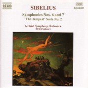 Sibelius: Symphonies Nos. 6 and 7 / 'The Tempest', Suite No. 2 - CD