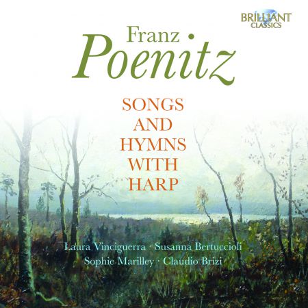 Laura Vinciguerra, Susanna Bertuccioli, Sophie Marilley, Claudio Brizi: Poenitz: Songs and hymns with harp - CD