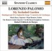 Palomo, L.: My Secluded Garden / Madrigal and 5 Sephardic Songs / Concierto De Cienfuegos - CD