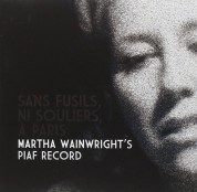 Martha Wainwright: Sans Fusils, Ni Souliers, A Paris - CD