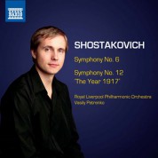 Vasily Petrenko: Shostakovich: Symphonies Nos. 6 & 12 - CD