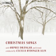 Orphei Drängar, Cecilia Rydinger Alin, Ida Falk Winland: Christmas Songs - CD