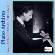Arturo Benedetti Michelangeli: Piano Archives - CD