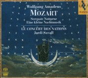 Le Concert des Nations, Jordi Savall: Wolgang Amadeus Mozart - Serenate Notturne - Eilen kleine Nachtmusik - SACD