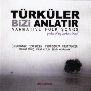 Çeşitli Sanatçılar: Türküler Bizi Anlatır - CD