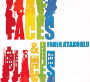 Fahir Atakoğlu: Faces & Places - CD