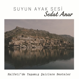 Sedat Anar: Suyun Ayak Sesi - CD