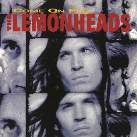 The Lemonheads: Come On Feel The Lemonheads - Plak