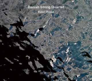 Danish String Quartet: Keel Road - CD